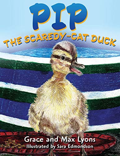 Stock image for Pip, and the Scardey-Cat Duck for sale by Lakeside Books