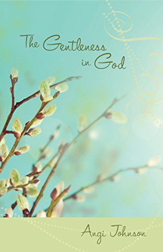 9781632694249: The Gentleness in God