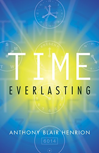 Beispielbild fr Time Everlasting zum Verkauf von ThriftBooks-Atlanta