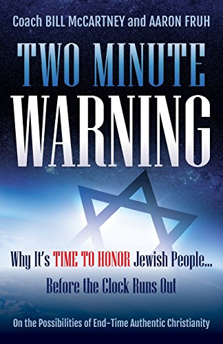 Beispielbild fr Two Minute Warning : Why It's TIME to HONOR Jewish People. Before the Clock Runs Out zum Verkauf von Better World Books