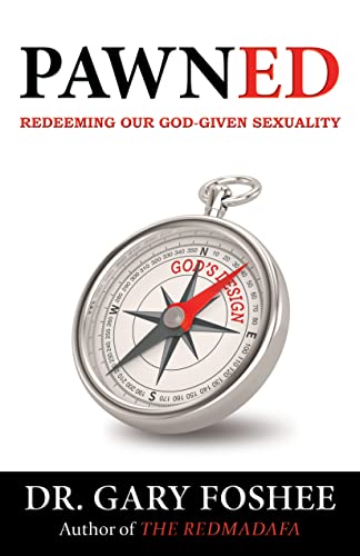 

Pawned: Redeeming Our God-Given Sexuality