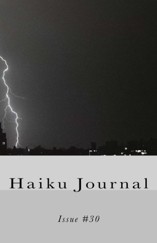 Beispielbild fr Haiku Journal: Issue #30 zum Verkauf von Revaluation Books