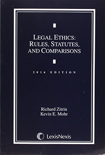 Stock image for Legal Ethics 2016: Rules, Statutes, and Comparisons for sale by SecondSale