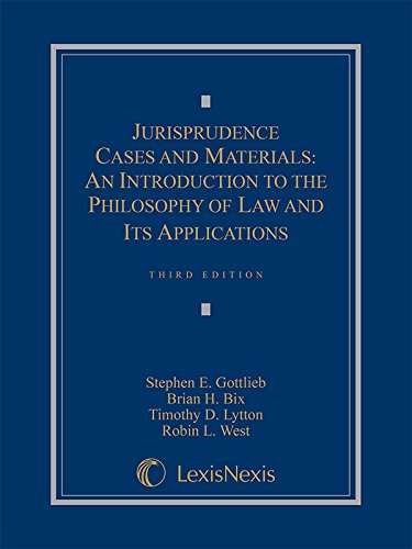 Imagen de archivo de Jurisprudence Cases and Materials: An Introduction to the Philosophy of Law and Its Applications, 2015 a la venta por Textbooks_Source