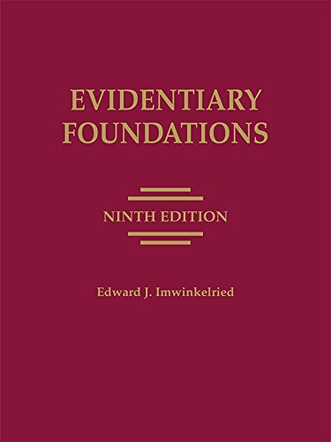 Beispielbild fr Evidentiary Foundations zum Verkauf von Better World Books