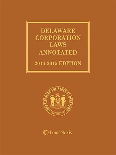 9781632816771: Delaware Corporation Laws Annotated with CD-ROM (2014-2015)