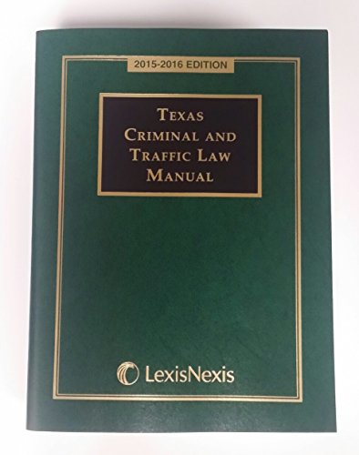 Imagen de archivo de Texas Criminal and Traffic Law Manual 2015-2016 a la venta por HPB-Red