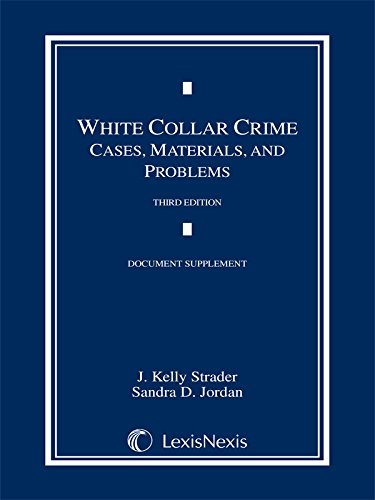 Beispielbild fr White Collar Crime: Cases, Materials, and Problems, 2015 Document Supplement zum Verkauf von SecondSale