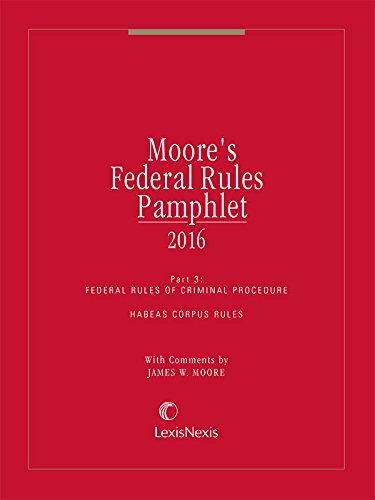 9781632844484: Moore's Federal Rules Pamphlet, Part 3