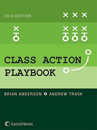 9781632846266: The Class Action Playbook, 2016 Edition