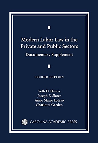 9781632849663: Modern Labor Law in the Private and Public Sectors Documentary Supplement