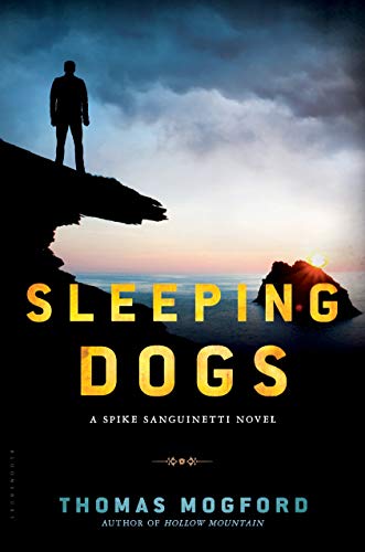 Stock image for Sleeping Dogs: A Spike Sanguinetti Novel for sale by SecondSale