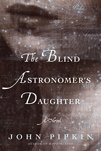 Imagen de archivo de The Blind Astronomer's Daughter a la venta por Valley Books