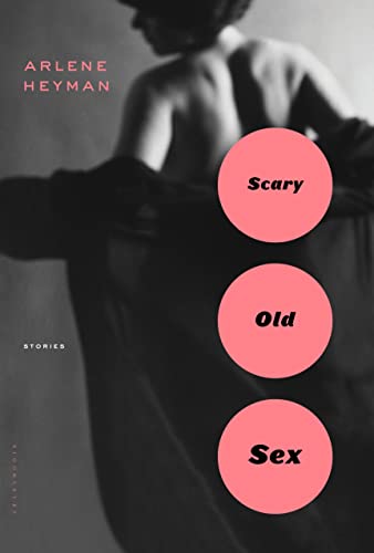 Beispielbild fr Scary Old Sex zum Verkauf von Better World Books