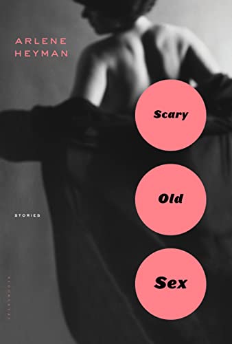 Stock image for Scary Old Sex for sale by Better World Books
