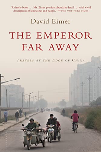 9781632862495: The Emperor Far Away: Travels at the Edge of China [Idioma Ingls]