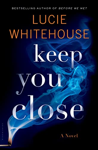 Stock image for Keep You Close for sale by Better World Books