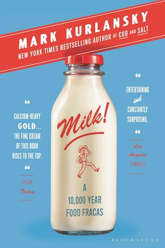Stock image for Milk!: A 10,000-Year Food Fracas for sale by Zoom Books Company