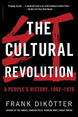 Stock image for The Cultural Revolution: A People's History, 1962?1976 for sale by GF Books, Inc.