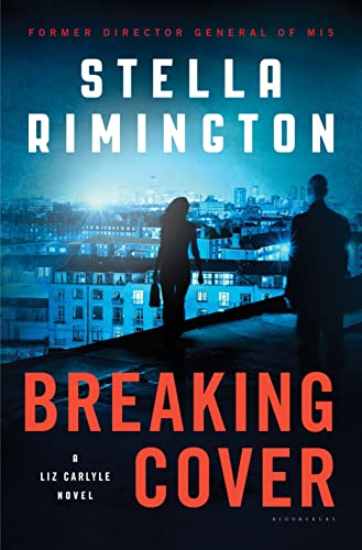 Stock image for Breaking Cover: A Liz Carlyle Novel (Liz Carlyle Novels) for sale by SecondSale