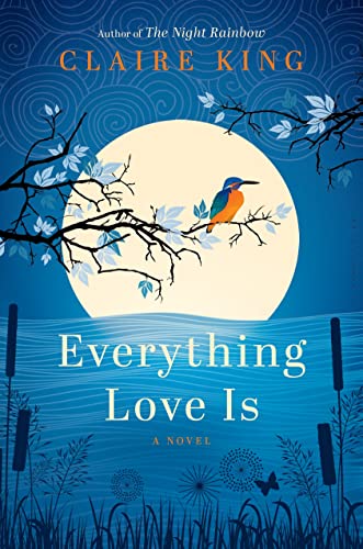 Beispielbild für Everything Love Is zum Verkauf von Hippo Books