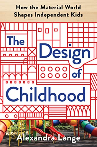 Stock image for The Design of Childhood for sale by Blackwell's