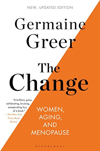 Beispielbild fr The Change : Women, Aging, and Menopause zum Verkauf von Better World Books