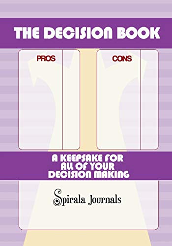 Beispielbild fr The Decision Book: A Keepsake for All of Your Decision Making zum Verkauf von GF Books, Inc.