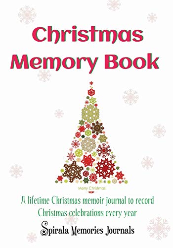 Stock image for Christmas Memory Book : A Lifetime Christmas Memoir Journal to Record Christmas Celebrations Every Year for sale by Better World Books