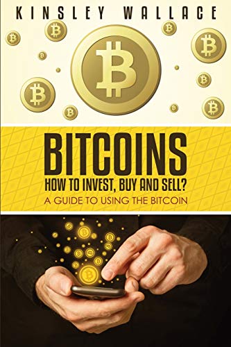 9781632873118: Bitcoins: How to Invest, Buy and Sell (Large Print): A Guide to Using the Bitcoin