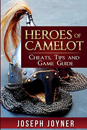 Stock image for Heroes of Camelot Cheats, Tips and Game Guide for sale by PBShop.store US