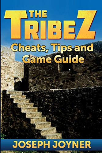 Stock image for The Tribez Cheats, Tips and Game Guide for sale by PBShop.store US