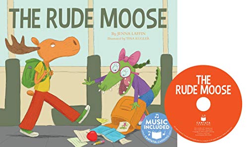 Stock image for The Rude Moose for sale by ThriftBooks-Dallas