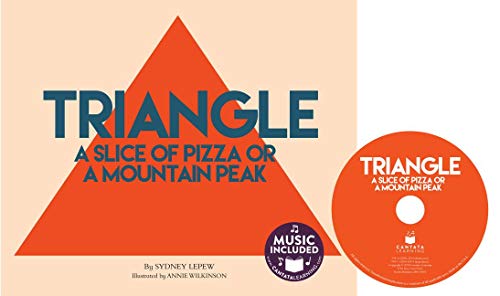 Beispielbild fr Triangle : A Slice of Pizza or a Mountain Peak zum Verkauf von Better World Books