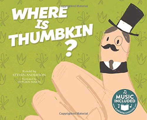 Stock image for Where Is Thumbkin? for sale by Better World Books