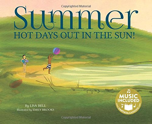9781632904607: Summer: Hot Days Out in the Sun! (My First Science Songs)