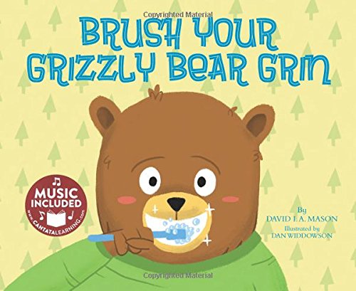 Stock image for Brush Your Grizzly Bear Grin for sale by Better World Books