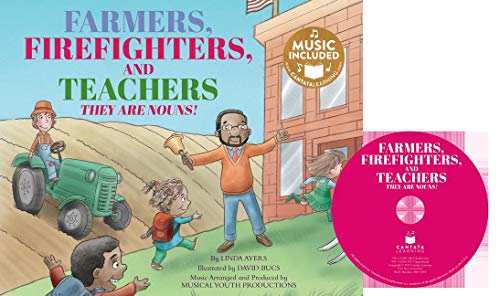 Stock image for Farmers, Firefighters, and Teachers : They Are Nouns! for sale by Better World Books: West