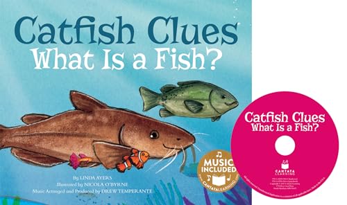 Stock image for Catfish Clues: What is a Fish? (Animal World: Animal Kingdom Boogie) for sale by Irish Booksellers