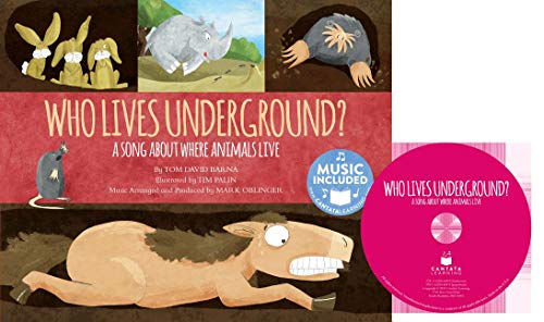 Stock image for Who Lives Underground?: A Song about Where Animals Live (Animal World: Animals at Home) for sale by BombBooks