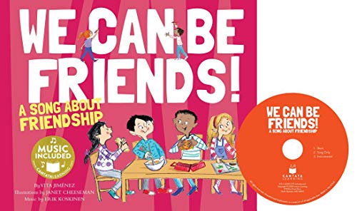 Stock image for We Can Be Friends!: A Song about Friendship (Me, My Friends, My Community: Friendship) for sale by Irish Booksellers