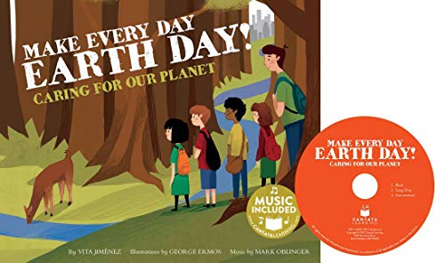 Stock image for Make Every Day Earth Day!: Caring for our Planet (Me, My Friends, My Community: Caring for our Planet) for sale by Irish Booksellers