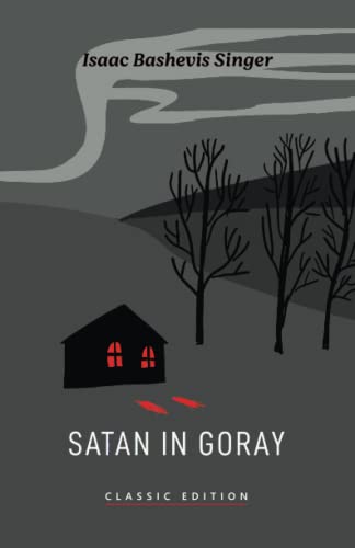 Imagen de archivo de Satan in Goray a la venta por ThriftBooks-Atlanta