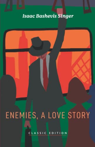 Imagen de archivo de Enemies, A Love Story a la venta por GreatBookPrices