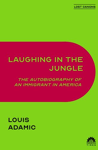 Stock image for Laughing in the Jungle: The Autobiography of an Immigrant in America for sale by GF Books, Inc.