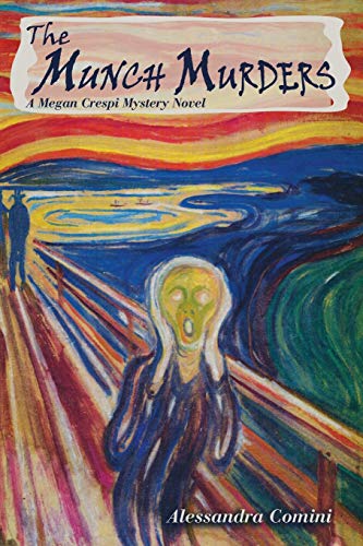 Stock image for The Munch Murders, A Megan Crespi Mystery Novel for sale by HPB Inc.