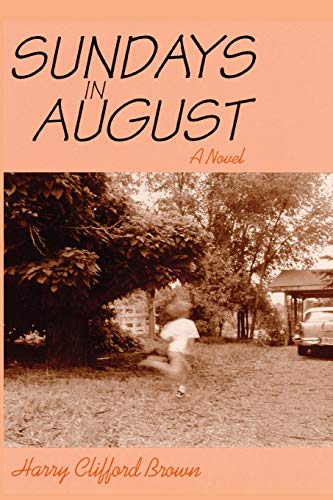 9781632931290: Sundays in August, A Coming-of-Age Novel