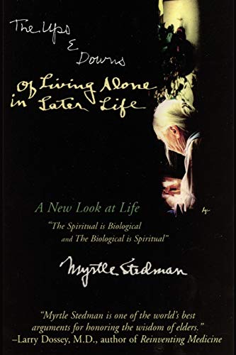 Beispielbild fr The Ups and Downs of Living Alone in Later Life zum Verkauf von Lakeside Books
