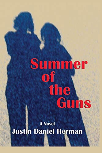 9781632931757: Summer of the Guns: A Novel