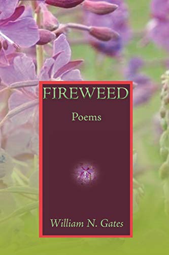 9781632932600: Fireweed: Poems
